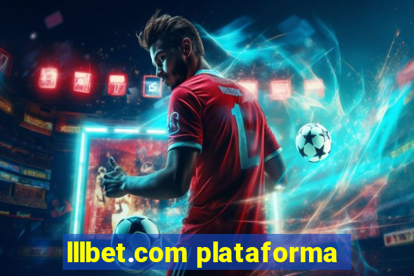 lllbet.com plataforma